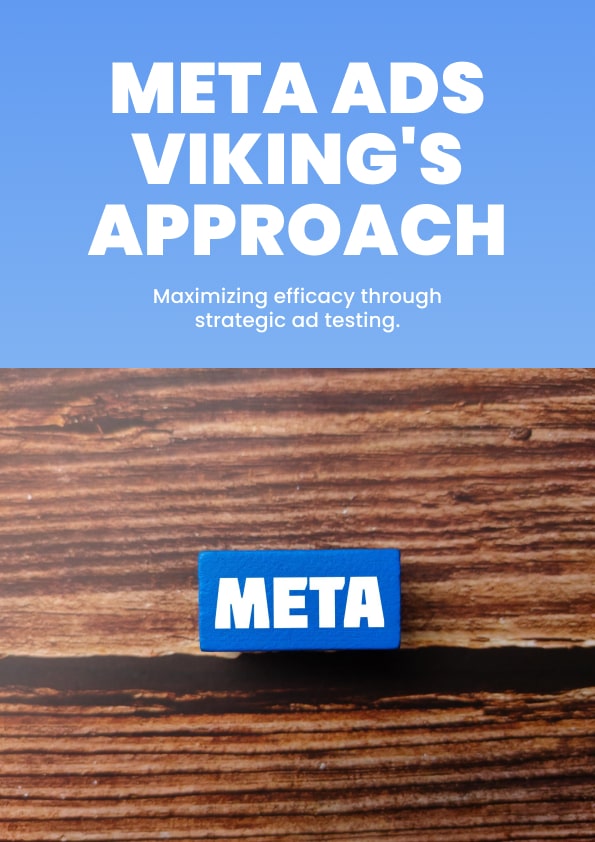 Meta Ads Vikings Approach